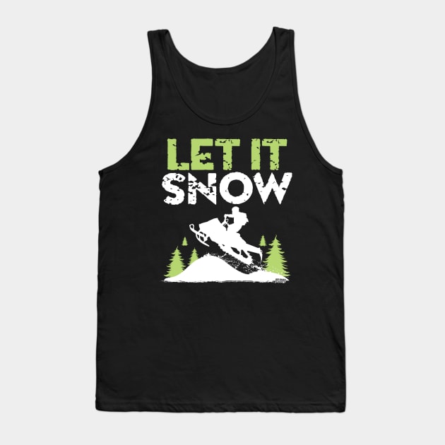 Let It Snow Tank Top by OffRoadStyles